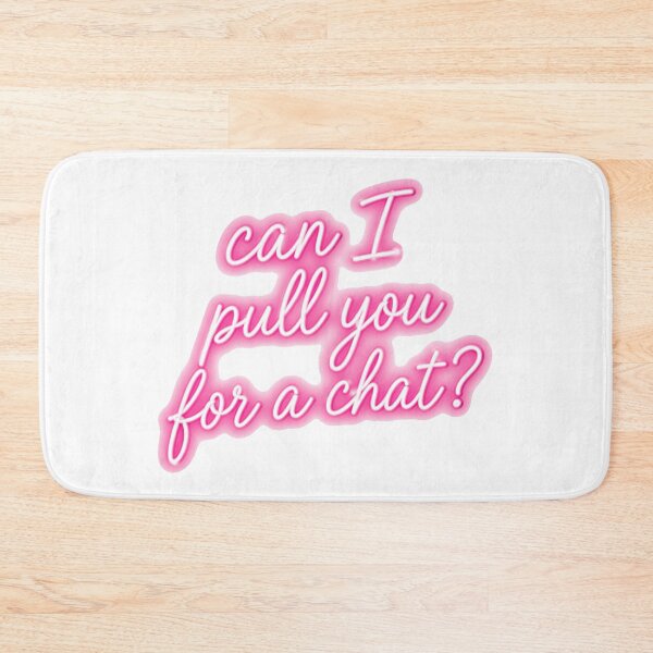 Item preview, Pink can I pull you for a chat? designed and sold by VultraVi.