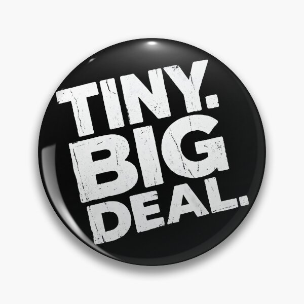 Item preview, Tiny Big Deal Bold Text Minimalist Urban Quote designed and sold by SplashTastic.