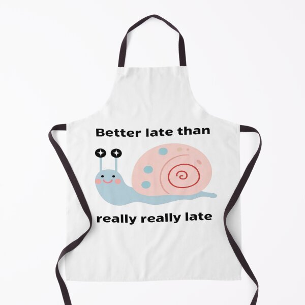 Item preview, Cute Snail “Better Late” Quote | Funny Motivational Aesthetic Design designed and sold by Bright Nest Studio.