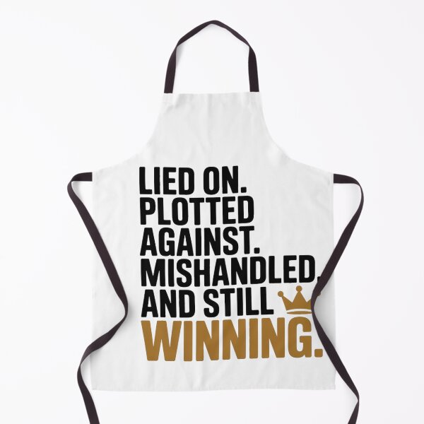 Item preview, Lied On Plotted Against Mishandled And Still Winning Motivational Quote T-Shirt designed and sold by SaltyBonesClub.