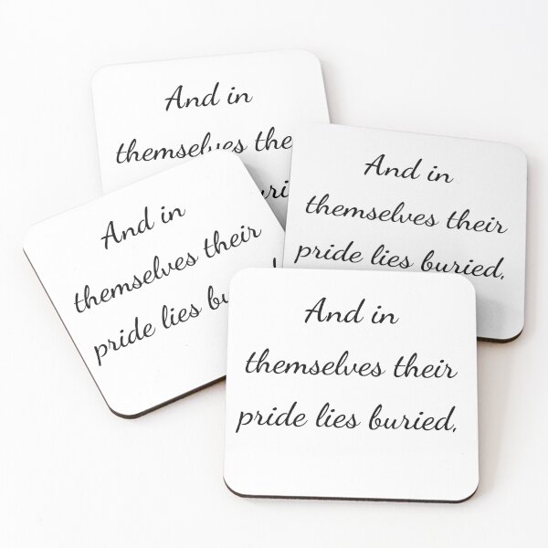 Item preview, "And in themselves their pride lies buried," - handwriting black designed and sold by ariksworld.