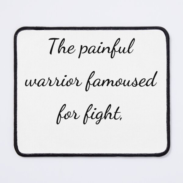 Item preview, "The painful warrior famoused for fight," - handwriting black designed and sold by ariksworld.
