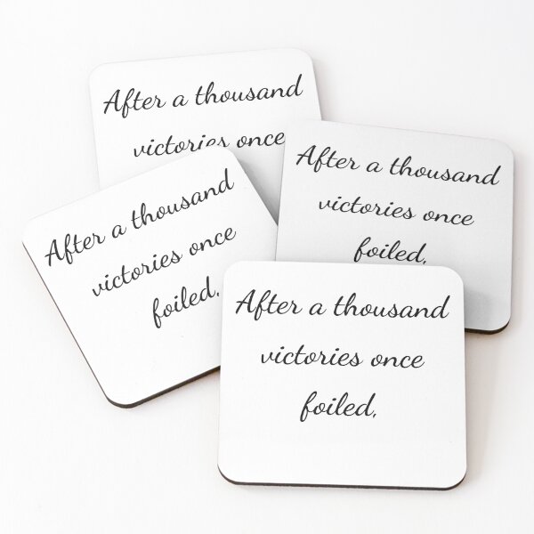 Item preview, "After a thousand victories once foiled," - handwriting black designed and sold by ariksworld.