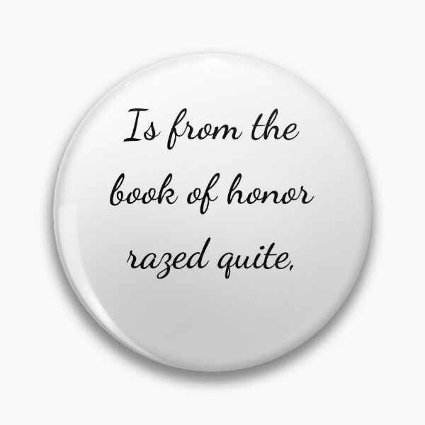 Item preview, "Is from the book of honor razed quite," - handwriting black designed and sold by ariksworld.