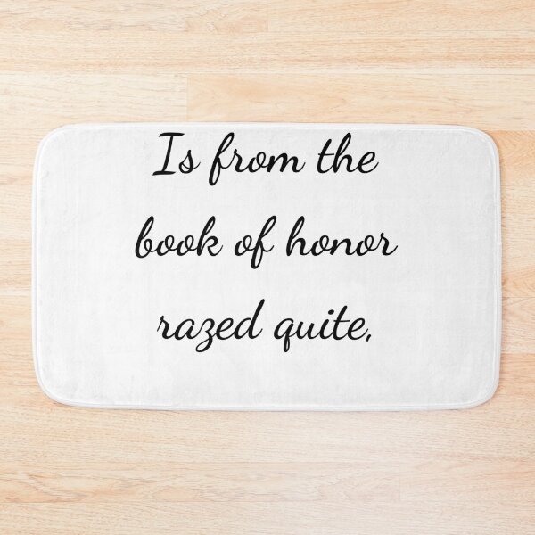 Item preview, "Is from the book of honor razed quite," - handwriting black designed and sold by ariksworld.