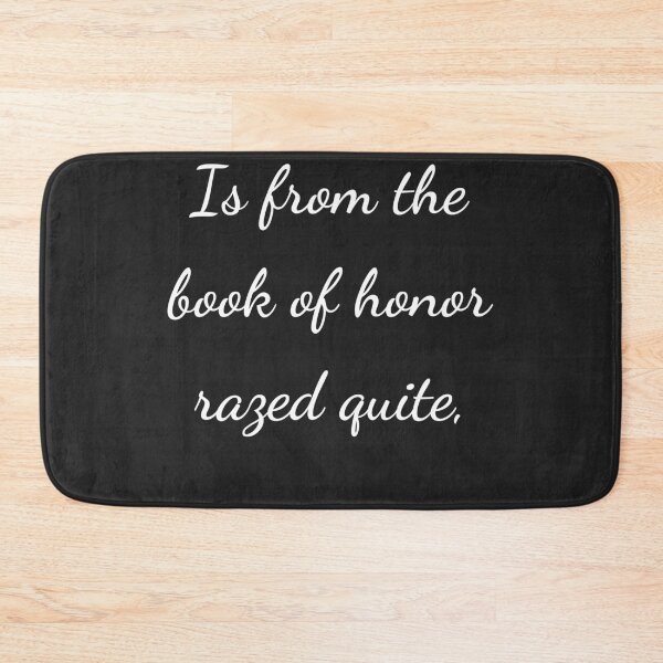 Item preview, "Is from the book of honor razed quite," - handwriting white designed and sold by ariksworld.