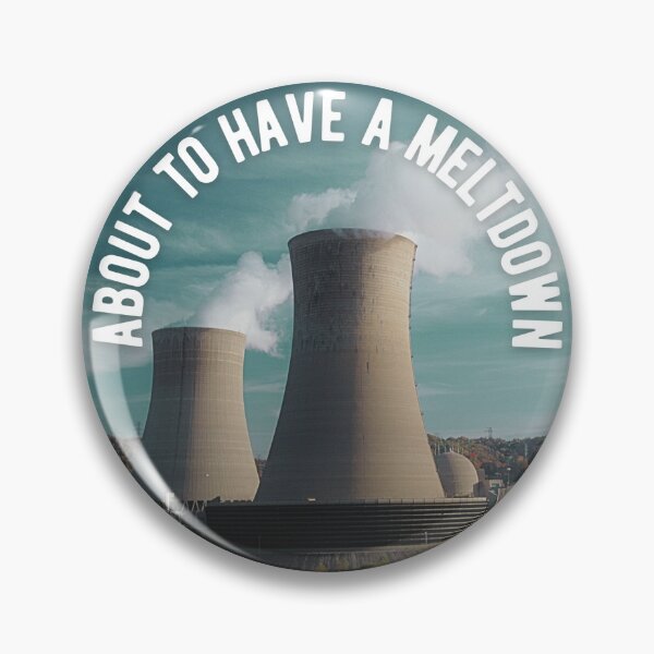Item preview, About to Have a Meltdown Nuclear Power Station designed and sold by GhostlyWorld.