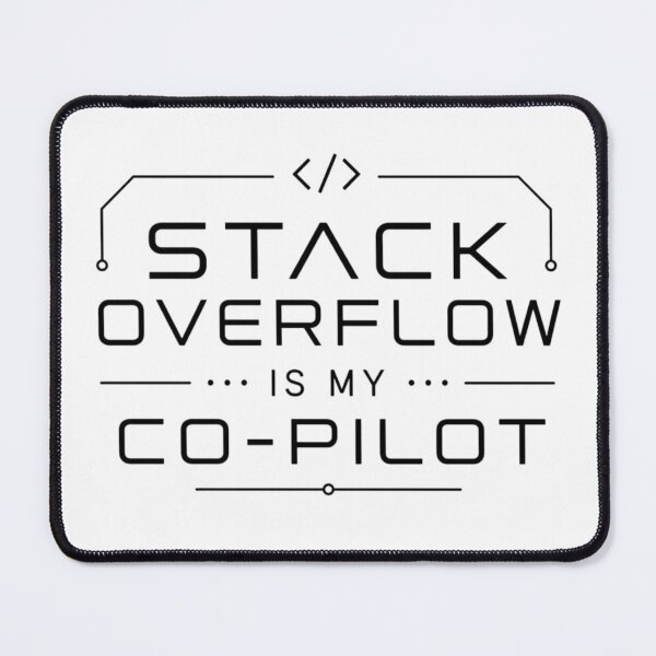 Item preview, Stack Overflow Is My Co-Pilot Black – Developer Humor designed and sold by CtrlAltLaugh.