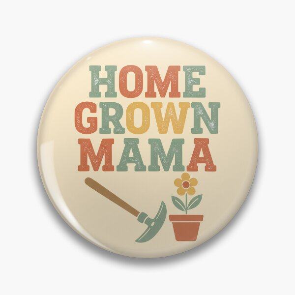 Item preview, Home Grown Mama Gardening Design designed and sold by Teeny Quities.