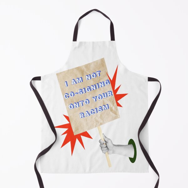 Item preview, SAY IT LOUD – I’M NOT CO-SIGNING YOUR RACISM v2 designed and sold by WheelieGdArt.