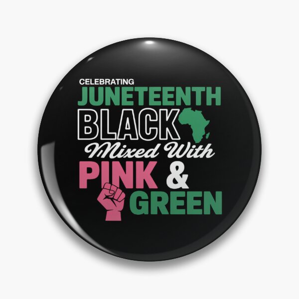 Item preview, Celebrating Juneteenth Black Mixed with History Pink designed and sold by EllenJast.