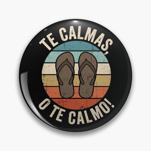 Item preview, Te Calmas O Te Calmo Spanish Chancla designed and sold by dudelinart.