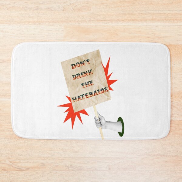 Item preview, SAY IT LOUD – DON’T DRINK THE HATERADE v1 designed and sold by WheelieGdArt.