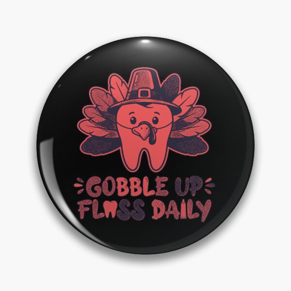 Item preview, Funny Retro Thanksgiving Turkey Tooth Gobble Up Floss Daily designed and sold by graphixpolash.