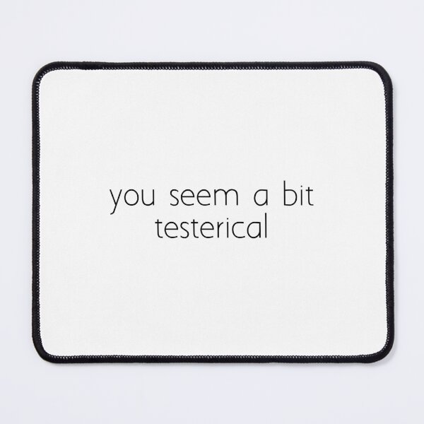 Item preview, you seem a bit testerical designed and sold by Ice Breakers .