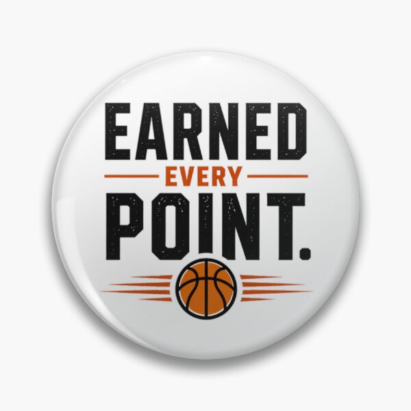 Item preview, Earned Every Point – Basketball Hard Work Motivation designed and sold by the-dovlat.