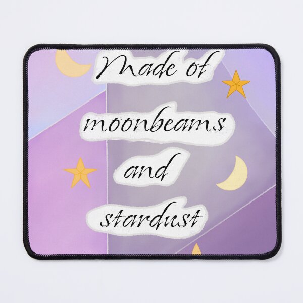 Item preview, Made of Moonbeams and Stardust  designed and sold by JaygiesDesign.