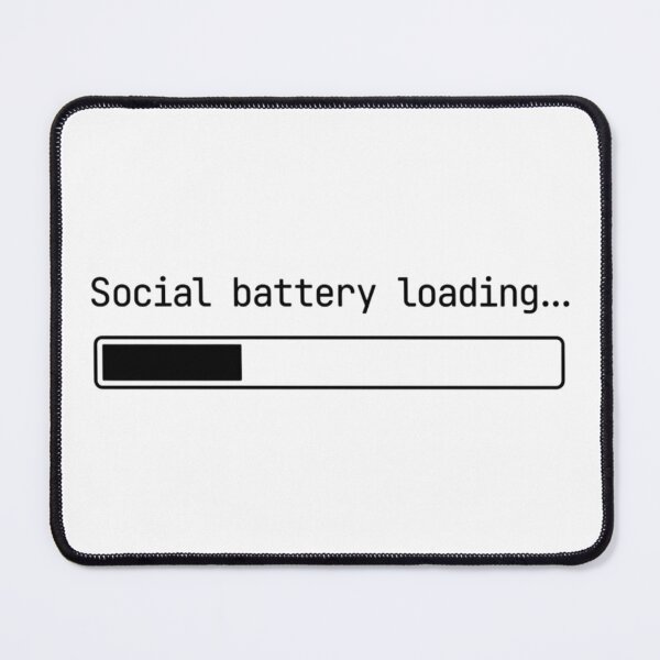 Item preview, Social Battery Loading Black – Introvert Humor designed and sold by CtrlAltLaugh.