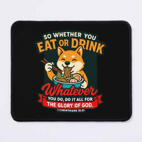 Item preview, 1 Corinthians 10:31 Do It All For The Glory Of God designed and sold by plushism.