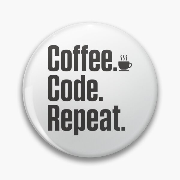 Item preview, Coffee Code Repeat Grey – Developer Lifestyle designed and sold by CtrlAltLaugh.