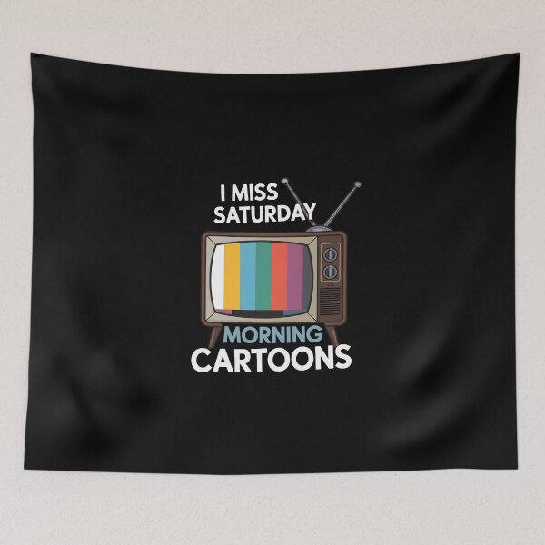 Item preview, I Miss Saturday Morning Cartoons TV Nostalgia designed and sold by dudelinart.