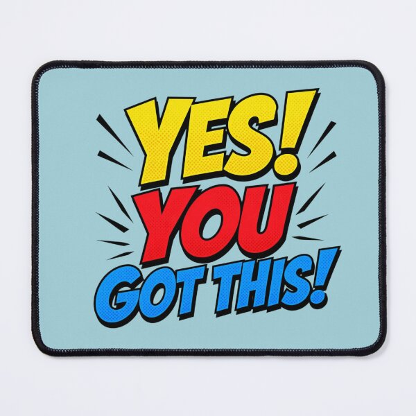 Item preview, Bold Comic Style Motivational Quote Design – YES YOU GOT THIS Pop Art Typography designed and sold by Sanika arts .