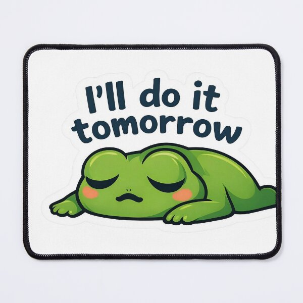 Item preview, Lazy Frog I’ll Do It Tomorrow Funny designed and sold by Barkybond.