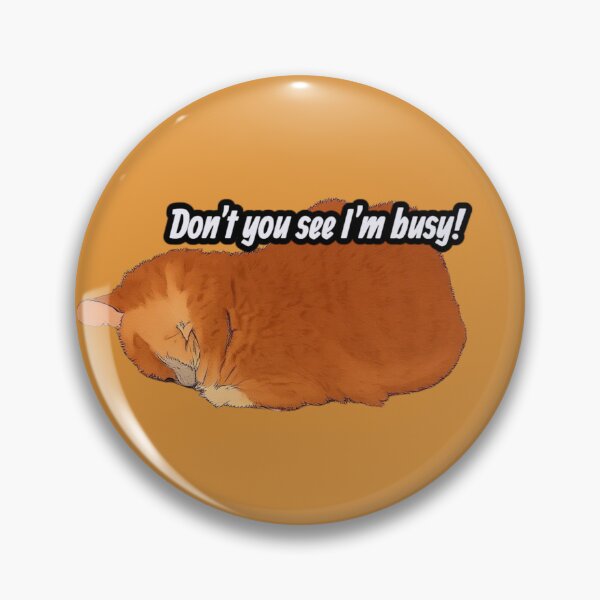 Item preview, Can't you see I'm busy? designed and sold by Guiarte SMS.