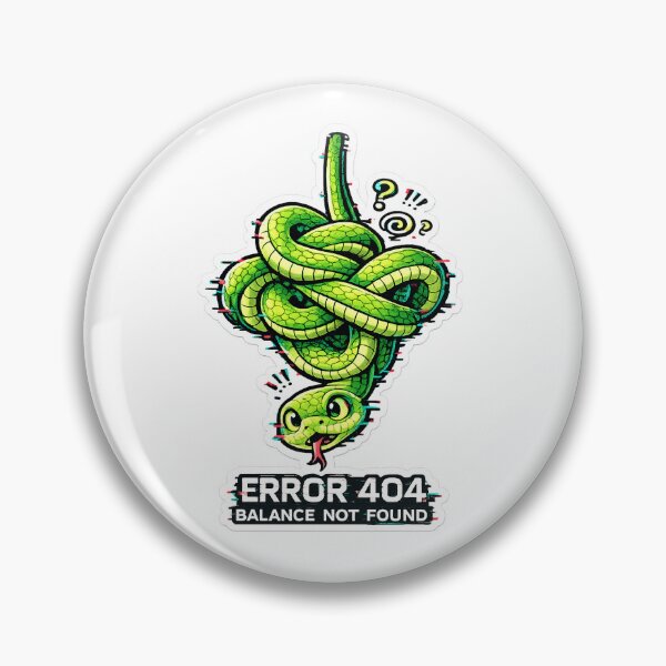 Item preview, Funny Snake Error 404 Balance Not Found Sticker designed and sold by McZerrill.