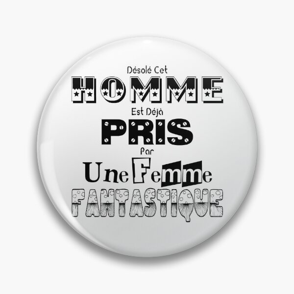 Item preview, Sorry, this man is already taken by a fantastic woman. designed and sold by Palou54.
