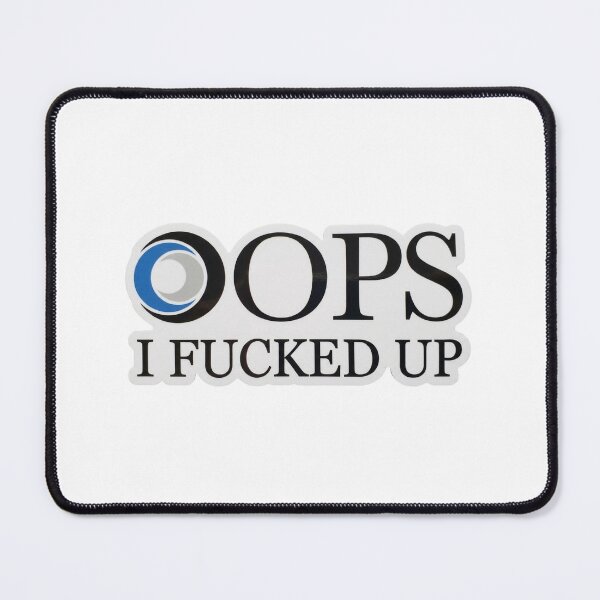 Item preview, OSHA oops I fucked up designed and sold by unionpride.