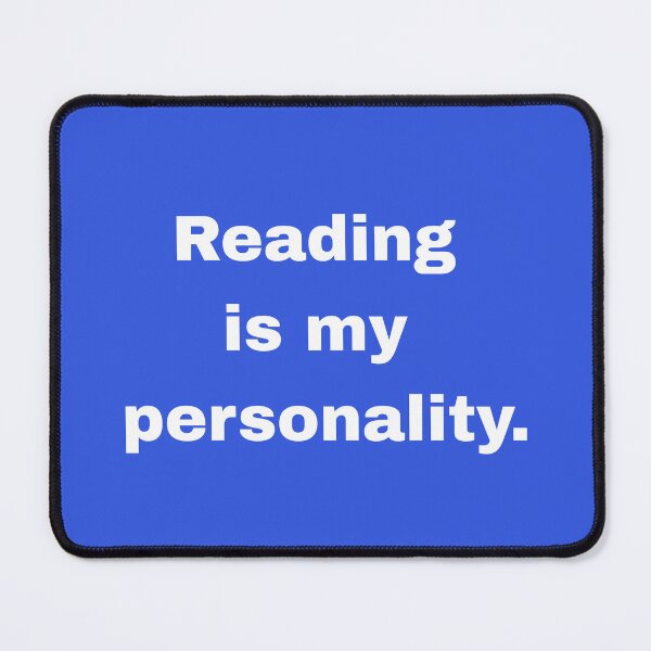 Item preview, Reading Is My Personality Funny Book Quote designed and sold by Sarenay.