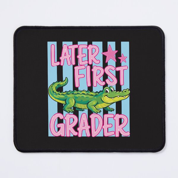 Item preview, Later First Grader Funny Last Day of School Kids Alligator Gift designed and sold by kiralynstration.
