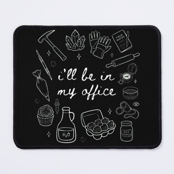 Item preview, Geologist Humor – I’ll Be In My Office designed and sold by SidTastic .