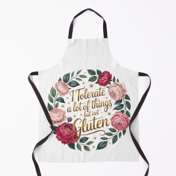 Item preview, I Tolerate A Lot Of Things But Not Gluten designed and sold by jkrphoto.