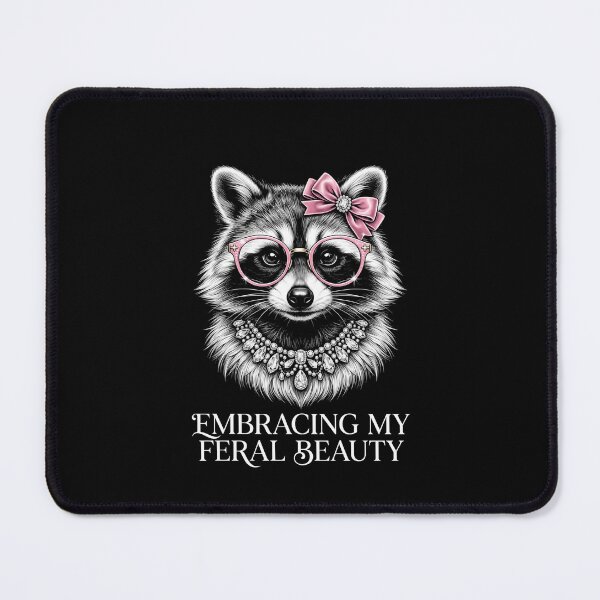 Item preview, Embracing My Feral Beauty Raccoon Lover Wild Animal Women designed and sold by SofenArt.
