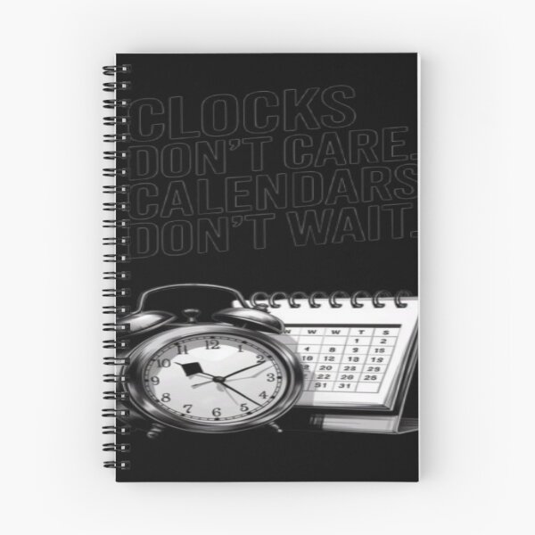 Item preview, Clocks Don't Care Calendars Don't Wait T-Shirt | Alarm Clock & Calendar Graphic designed and sold by RahulArtForge.