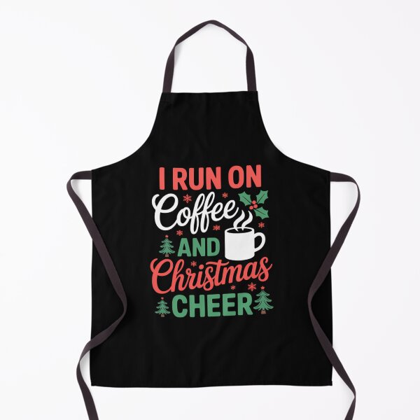Item preview, I Run On Coffee and Christmas Cheer Coffee Lover Christmas designed and sold by FaithAbbott.