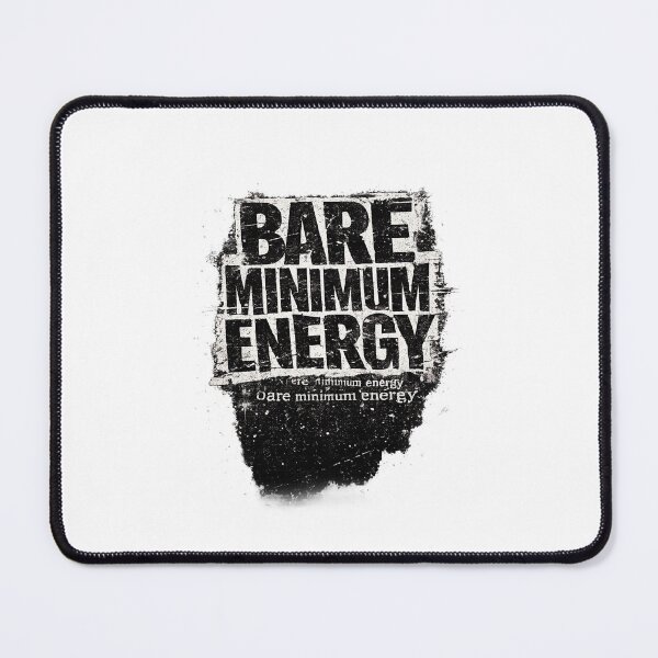 Item preview, Bare Minimum Energy | Burnout Humor | Streetwear Typography Design designed and sold by KAYJAY DESIGNS.
