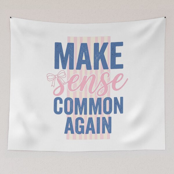 Item preview, Make Sense Common Again Common Sense Wisdom Logic Thinker designed and sold by SofenArt.