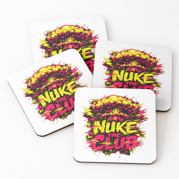 Item preview, Nuke The Club Explosion designed and sold by  ZenRave Designs.