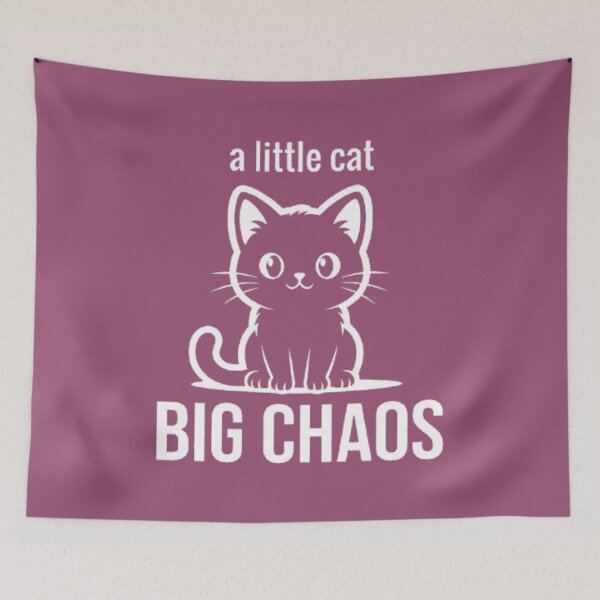 Item preview, A Little Cat Big Chaos Funny Cat designed and sold by Syrupulse.