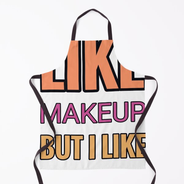 Item preview, Some Girls Like Makeup But I Like All About Sleeping designed and sold by TheIconSmith.