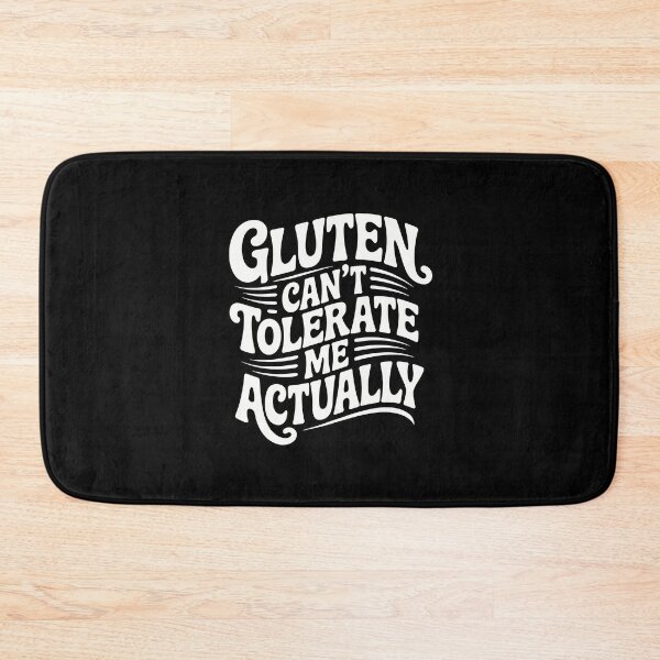 Item preview, Gluten Can't Tolerate Me Actually designed and sold by jkrphoto.