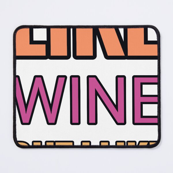 Item preview, Some Girls Like Wine But I Like All About Foraging designed and sold by TheIconSmith.