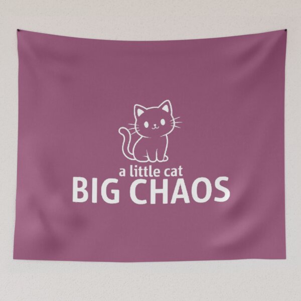 Item preview, A Little Cat Big Chaos Funny Cat designed and sold by Syrupulse.