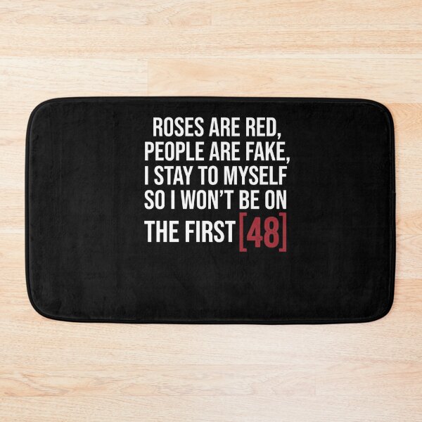 Item preview, Roses Are Red, People Are Fake, I Stay To Myself So I Won't Be On The First 48 True Crime Fan Detective Show designed and sold by FormalDehyena.