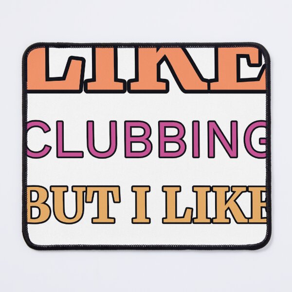 Item preview, Some Girls Like Clubbing But I Like All About Praying designed and sold by TheIconSmith.
