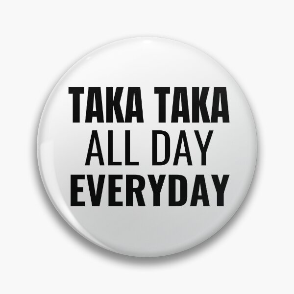 Item preview, Taka Taka All Day Everyday (Black) designed and sold by ShipCrewNation.