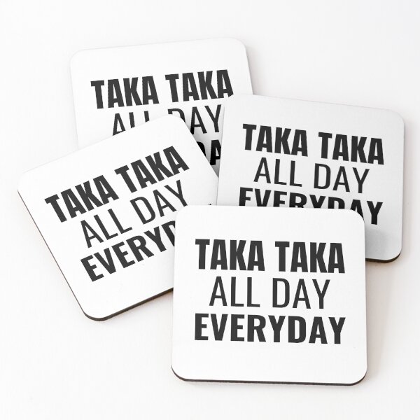 Item preview, Taka Taka All Day Everyday (Black) designed and sold by ShipCrewNation.